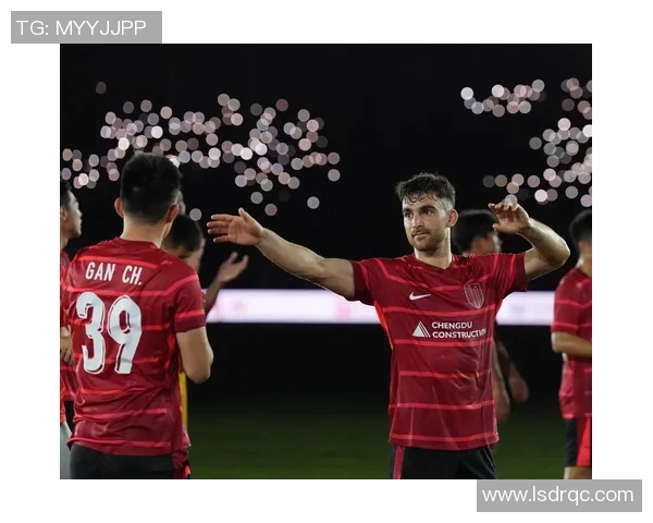 成都足球队个人能力排名创新高引发热议球迷期待新赛季表现